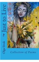 Just to Live: Collection of Poems