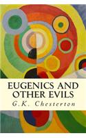 Eugenics and Other Evils