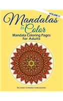 Mandalas to Color - Mandala Coloring Pages for Adults: Mandala Coloring Pages for Adults