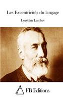 Les Excentricités du langage