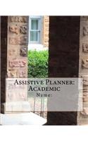 Assistive Planner