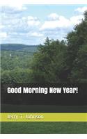 Good Morning New Year!