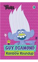 Guy Diamond and the Rainbow Roundup (DreamWorks Trolls)