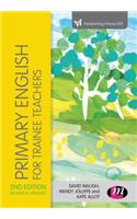 Primary English for Trainee Teachers