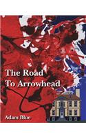 Road to Arrowhead