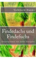 Findedachs und Findefuchs