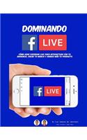 Dominando Facebook Live