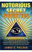 Notorious Secret Societies