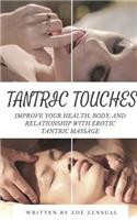 Tantric Touches