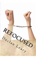 Refocused