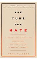 The Cure for Hate