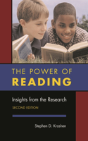 Power of Reading, Second Edition: Insights from the Research