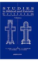 Studies in Biblical and Patristic Criticism (Vol 4)
