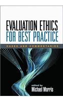 Evaluation Ethics for Best Practice