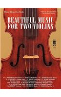 Beautiful Music for Two Violins: 1st, 2nd, 3rd Position