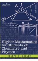 Higher Mathematics for Students of Chemistry and Physics