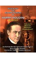 Revealing The Amazing Powers Of Harry Houdini Updated