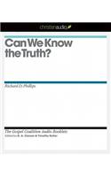 Can We Know the Truth?