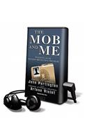 Mob and Me