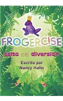 Frogercise