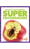 Super Cockroaches