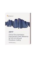 ICD-10-CM Clinical Documentation Improvement Desk Reference 2017