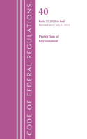 Code of Federal Regulations, Title 40 Protection of the Environment 52.2020-End of Part 52, Revised as of July 1, 2022: (Code of Federal Regulations, Title 40 Protection of the Environment)