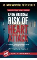 Know Your Real Risk Of Heart Attack