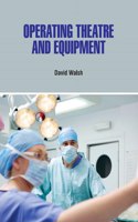 Operating Theatre and Equipment