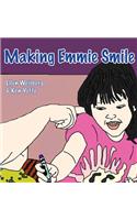 Making Emmie Smile