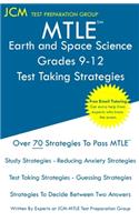 MTLE Earth and Space Science Grades 9-12 - Test Taking Strategies