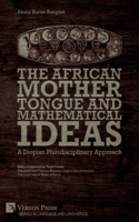 African Mother Tongue and Mathematical Ideas