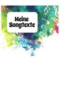 Meine Songtexte: Notizbuch - Songbook - Perfekt zum Songtexte schreiben - Song - Writing - Geschenk für Weihnachten