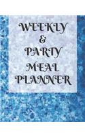 Weekly Meal & Party Planner