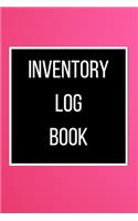 Inventory Log Book: 120 pages: Size = 6 x 9 inches (double-sided), perfect binding, non-perforated