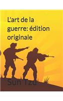 L'art de la guerre: édition originale