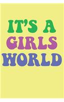 It's A Girls World