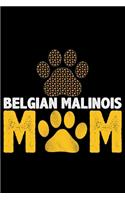 Belgian Malinois Mom