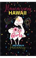 Llamazing Hawaii Girls are Born in January