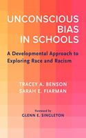 Unconscious Bias in Schools