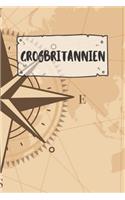 Großbritannien: Liniertes Reisetagebuch Notizbuch oder Reise Notizheft liniert - Reisen Journal für Männer und Frauen mit Linien