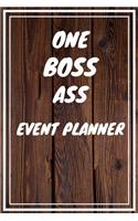 One Boss Ass Event Planner: Event Planner Career School Graduation Gift Journal / Notebook / Diary / Unique Greeting Card Alternative