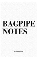 Bagpipe Notes