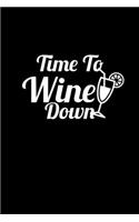 Time To Wine Down: Hangman Puzzles Mini Game Clever Kids 110 Lined Pages 6 X 9 In 15.24 X 22.86 Cm Single Player Funny Great Gift