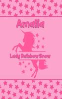 Amalia Lady Rainbow Snow: Personalized Draw & Write Book with Her Unicorn Name - Word/Vocabulary List Included for Story Writing