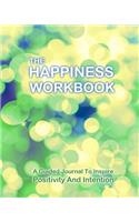 The Happiness Workbook