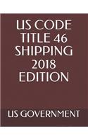 Us Code Title 46 Shipping 2018 Edition