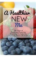 A Healthier New Me