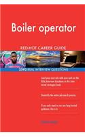 Boiler operator RED-HOT Career Guide; 2592 REAL Interview Questions