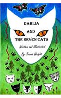 Dahlia and the Seven Cats
